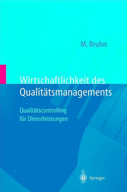 Wirtschaftlichkeit des Qualitätsmanagements