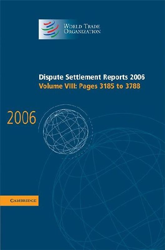 Dispute Settlement Reports 2006