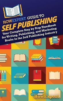 HowExpert Guide to Self Publishing