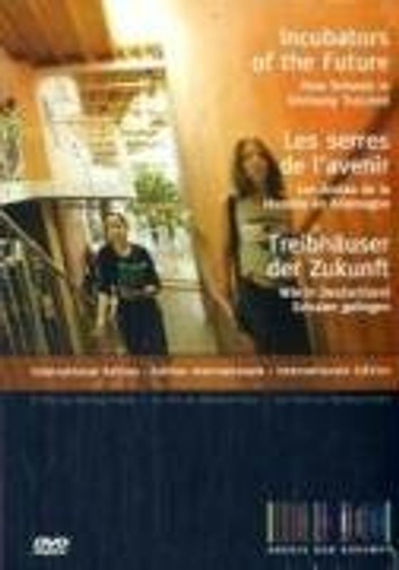 Incubators of the future - How Schools in Germany Succeed Treibhäuser der Zukunft DVD