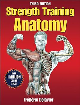 Strength Training Anatomy - Frederic Delavier