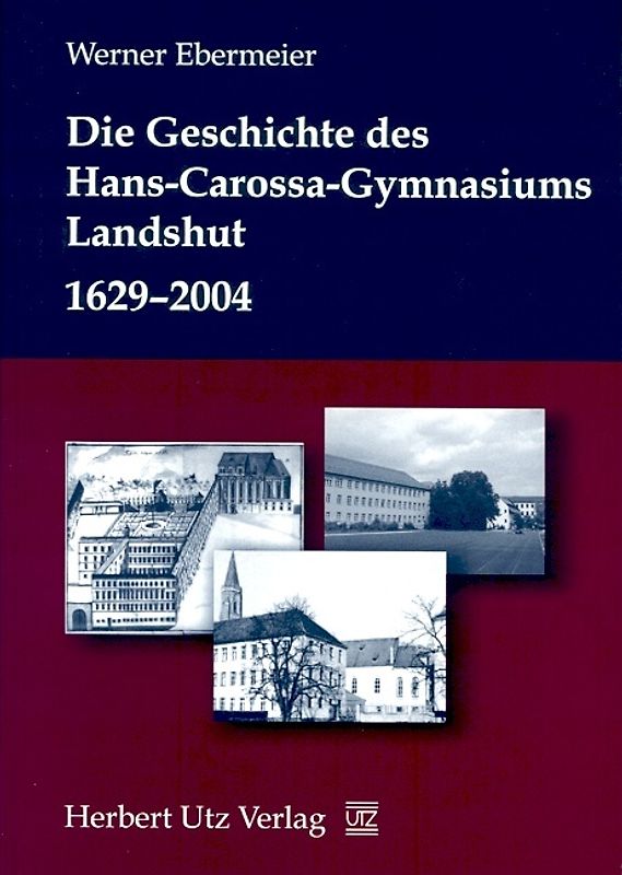 Das Hans-Carossa-Gymnasium in Landshut