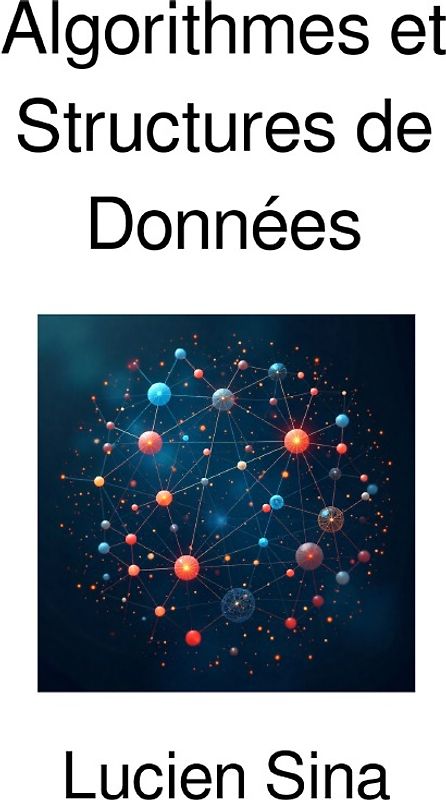 Algorithmes et Structures de Données