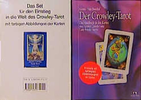 Der Crowley-Tarot. Das Handbuch zu den Karten von Aleister Crowley und Lady Frieda Harris / Buch mit Crowley-Tarot-Deck