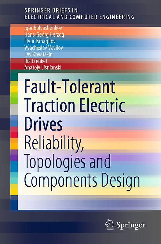 Fault-Tolerant Traction Electric Drives