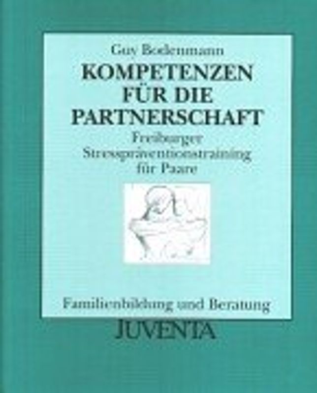 Kompetenzen für die Partnerschaft