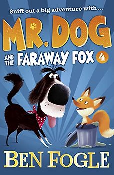 Mr. Dog and the Faraway Fox (Mr. Dog)