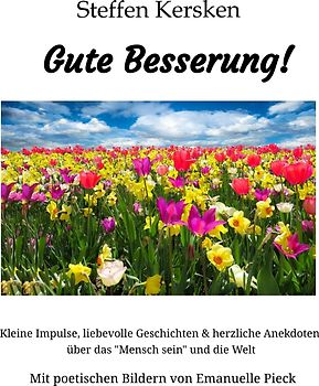 Gute Besserung - Steffen Kersken - 2023