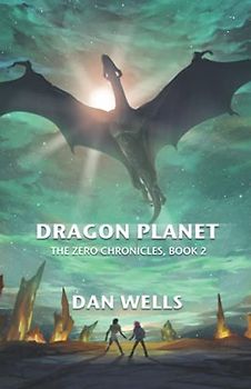 Dragon Planet (The Zero Chronicles, Band 2)