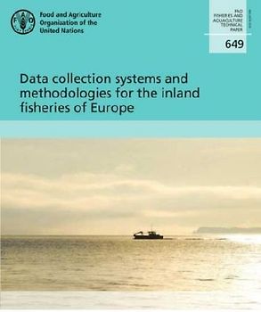 Data collection systems and methodologies for the inland fisheries of Europe