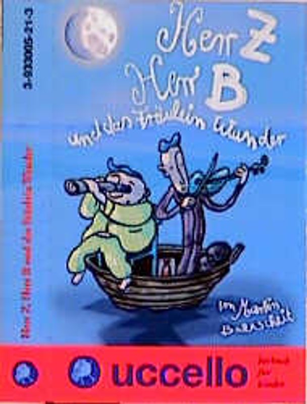 Herr Z, Herr B und das Fräulein Wunder