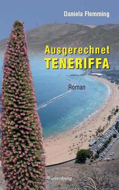 Ausgerechnet Teneriffa