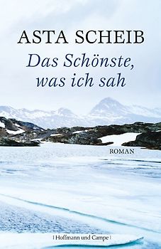 Das Schönste, was ich sah