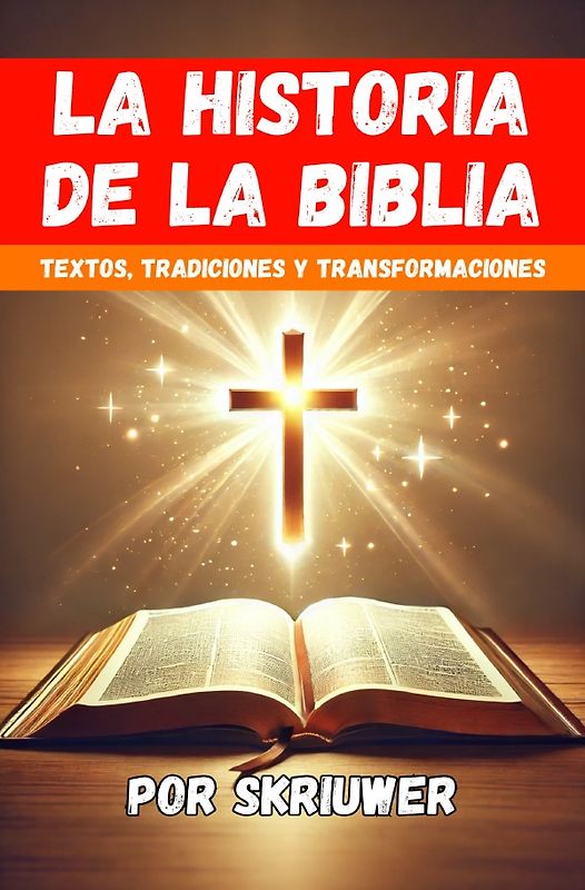 La Historia de la Biblia