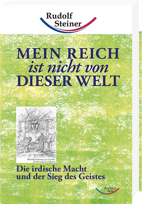 Mein Reich ist nicht von dieser Welt