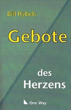 Gebote des Herzens