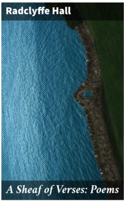 A Sheaf of Verses: Poems