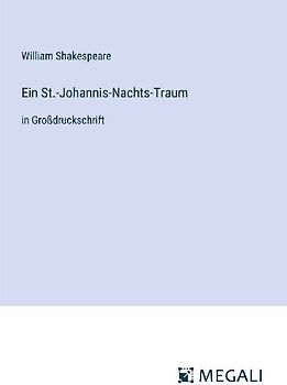 Ein St.-Johannis-Nachts-Traum