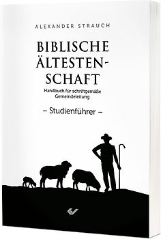 Biblische Ältestenschaft Studienführer