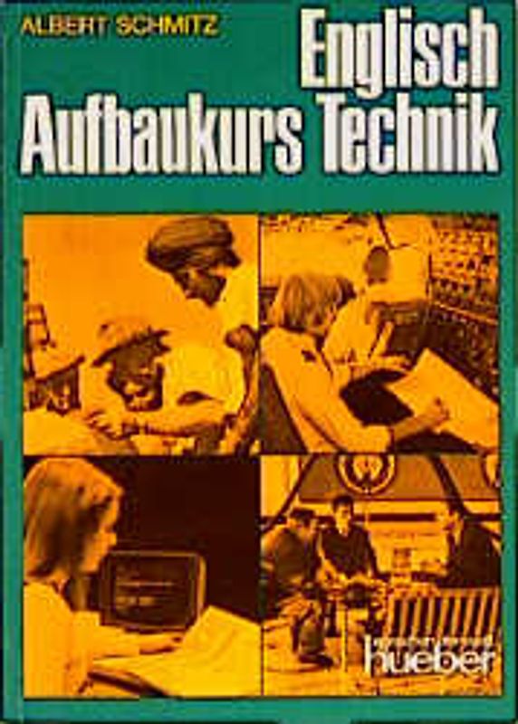 Englisch Aufbaukurs Technik