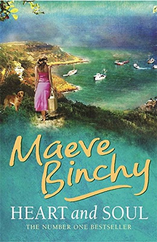Heart and Soul - Binchy, Maeve