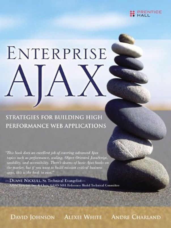 Enterprise Ajax: Strategies for Building High Performance Web Applications