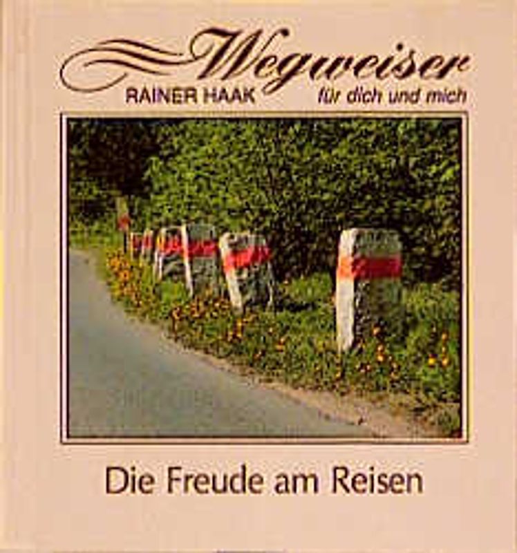 Die Freude am Reisen