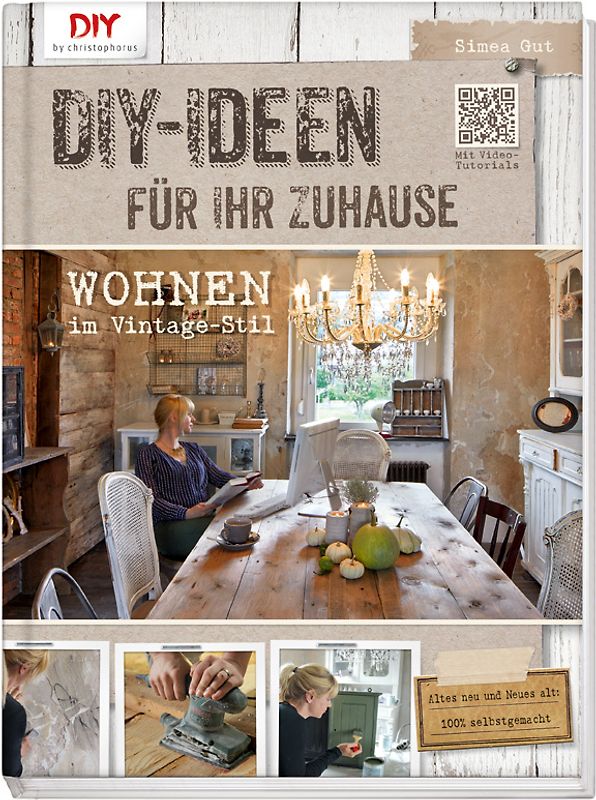 Do it yourself-Ideen für Ihr Zuhause