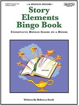 Story Elements Bingo Book: Complete Bingo Game In A Book