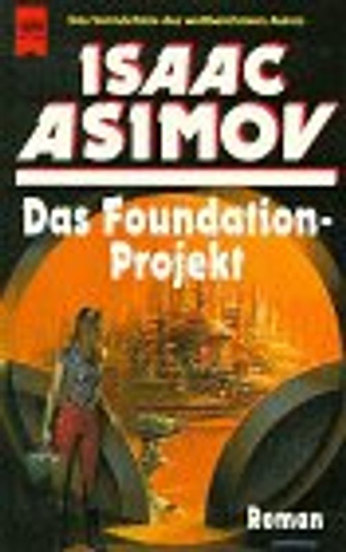 Das Foundation-Projekt. Roman
