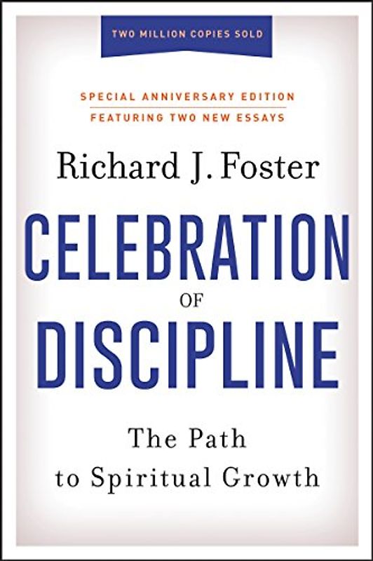 Celebration of Discipline, Special Anniversary Edition