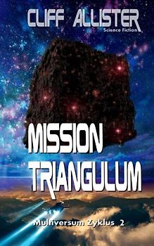 Mission Triangulum: MULTIVERSUM Zyklus 2