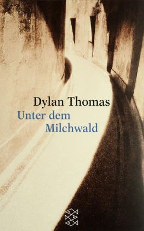 Unter dem Milchwald. Ein Spiel für Stimmen