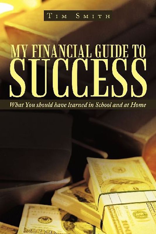 My Financial Guide to Success
