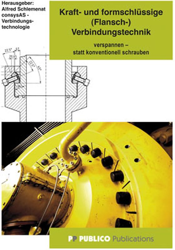 Kraft- und formschlüssige (Flansch-)Verbindungstechnik