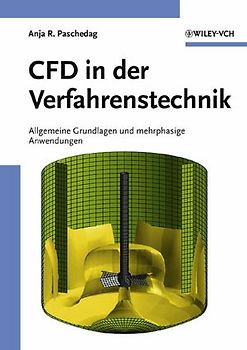 CFD in der Verfahrenstechnik