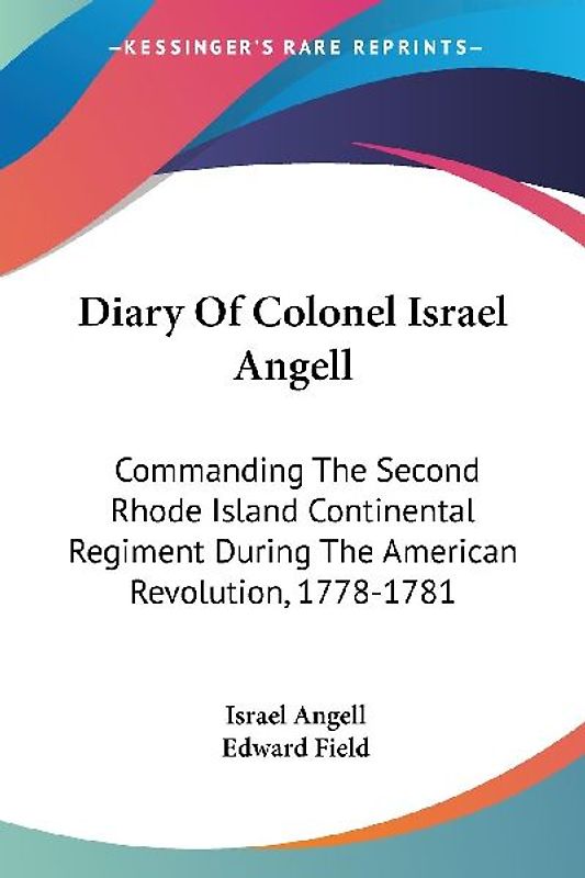 Diary Of Colonel Israel Angell