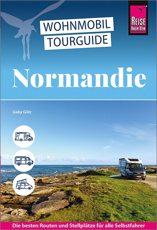 Reise Know-How Wohnmobil-Tourguide Normandie