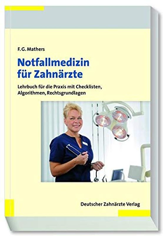 Notfallmedizin für Zahnärzte