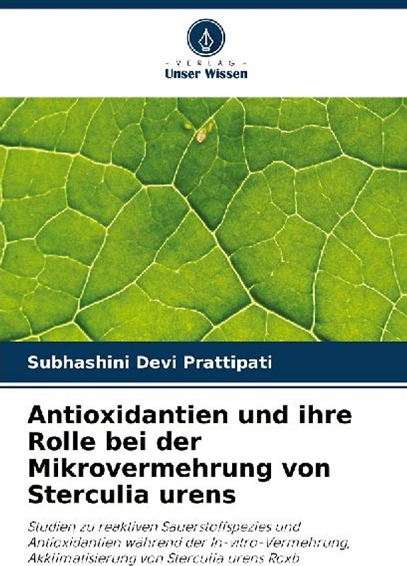 Antioxidantien und ihre Rolle bei der Mikrovermehrung von Sterculia urens