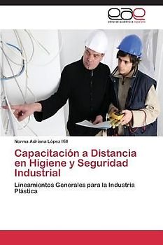 Capacitación a Distancia en Higiene y Seguridad Industrial