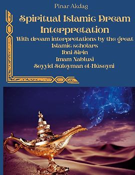 Spiritual Islamic Dream Interpretation