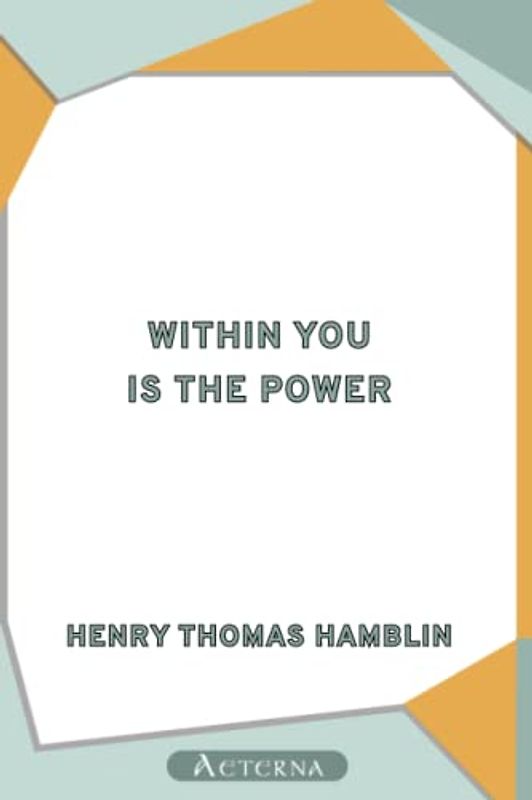 Within You is the Power