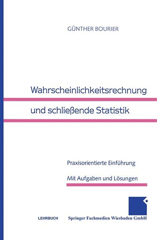 Wahrscheinlichkeitsrechnung und schließende Statistik