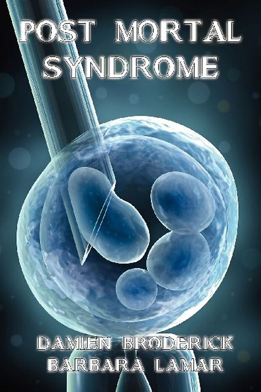 Post Mortal Syndrome