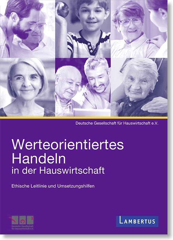 Werteorientiertes Handeln in der Hauswirtschaft