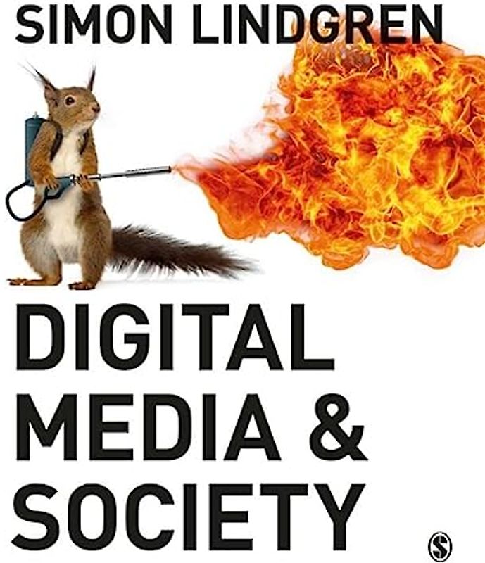 Digital Media and Society