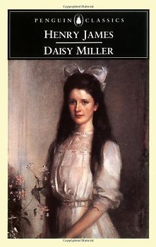 Daisy Miller - Henry James [Penguin Classics]
