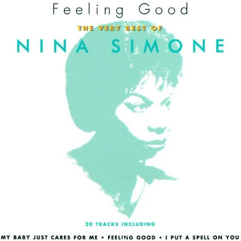 Nina Simone - Feeling Good...the Very Best of