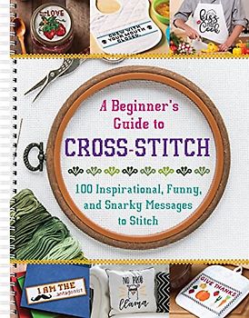 A Beginner's Guide to Cross-Stitch
